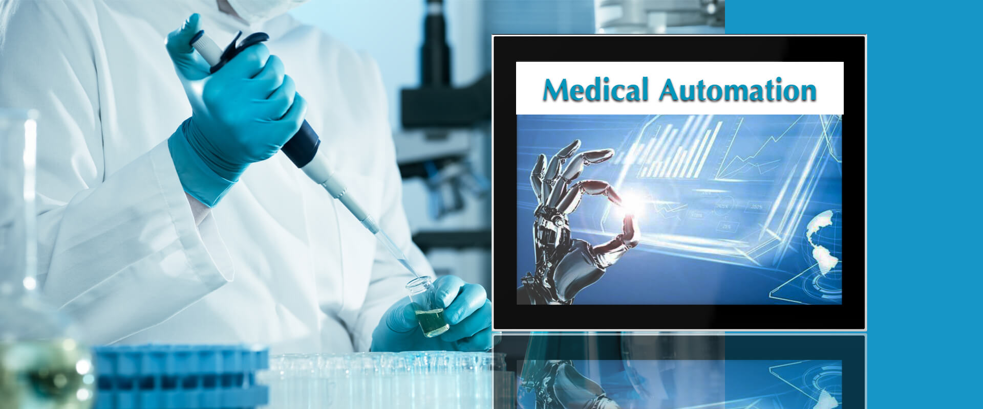 Industrial Panel PC use in Medical automation application