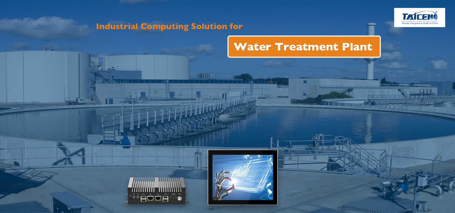 TAICENN Industrial Computing Solutions for Water treatment Plan application