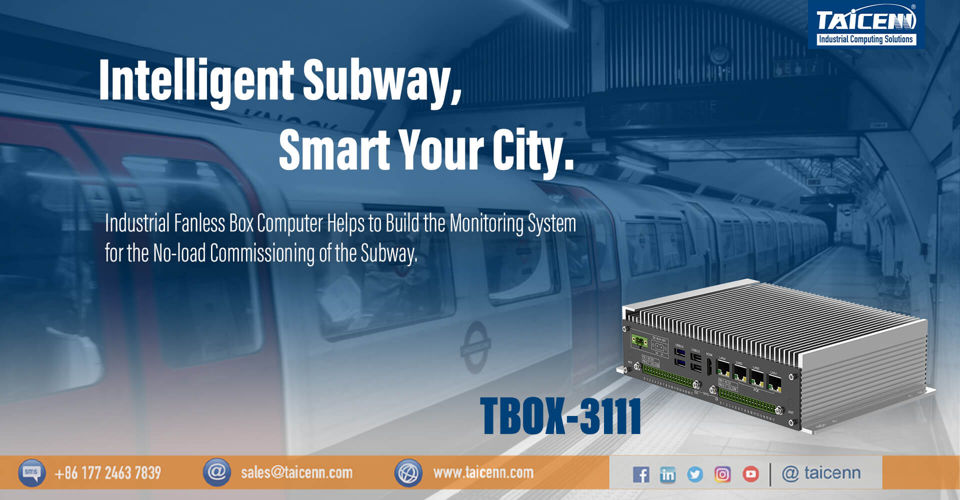 TAICENN Helps to Build the Monitoring System for the No-load Commissioning of the Subway