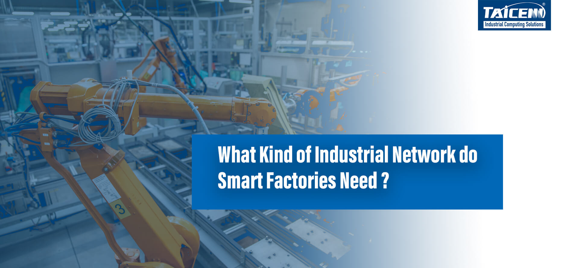 What Kind of Industrial Network do Smart Factories Need?